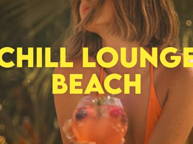 CHILL LOUNGE BEACH 🌴 Relaxing Acoustic Lounge Music for Study & Work